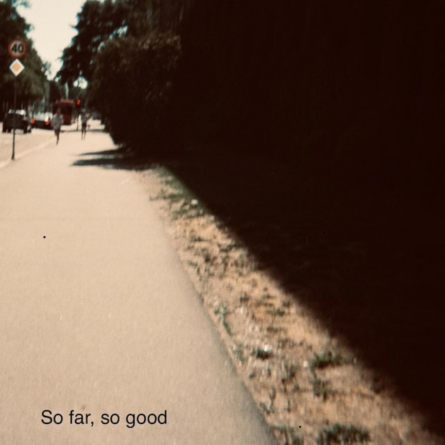 So far, so good cover art